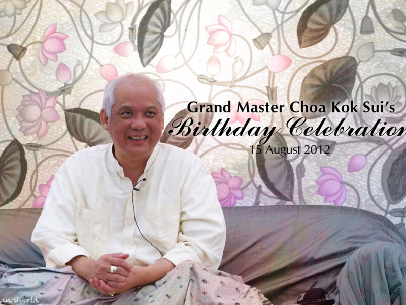 Master Choa Kok Sui’s Birthday