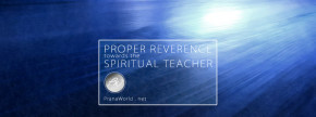 Proper Reverence Spiritual Seacher