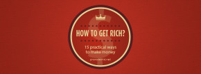 How to Ger Rich