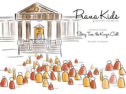 Prana Kids | The King’s Call