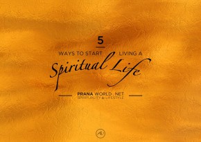 5-Ways-to-Start-Living-a-Spiritual-Life