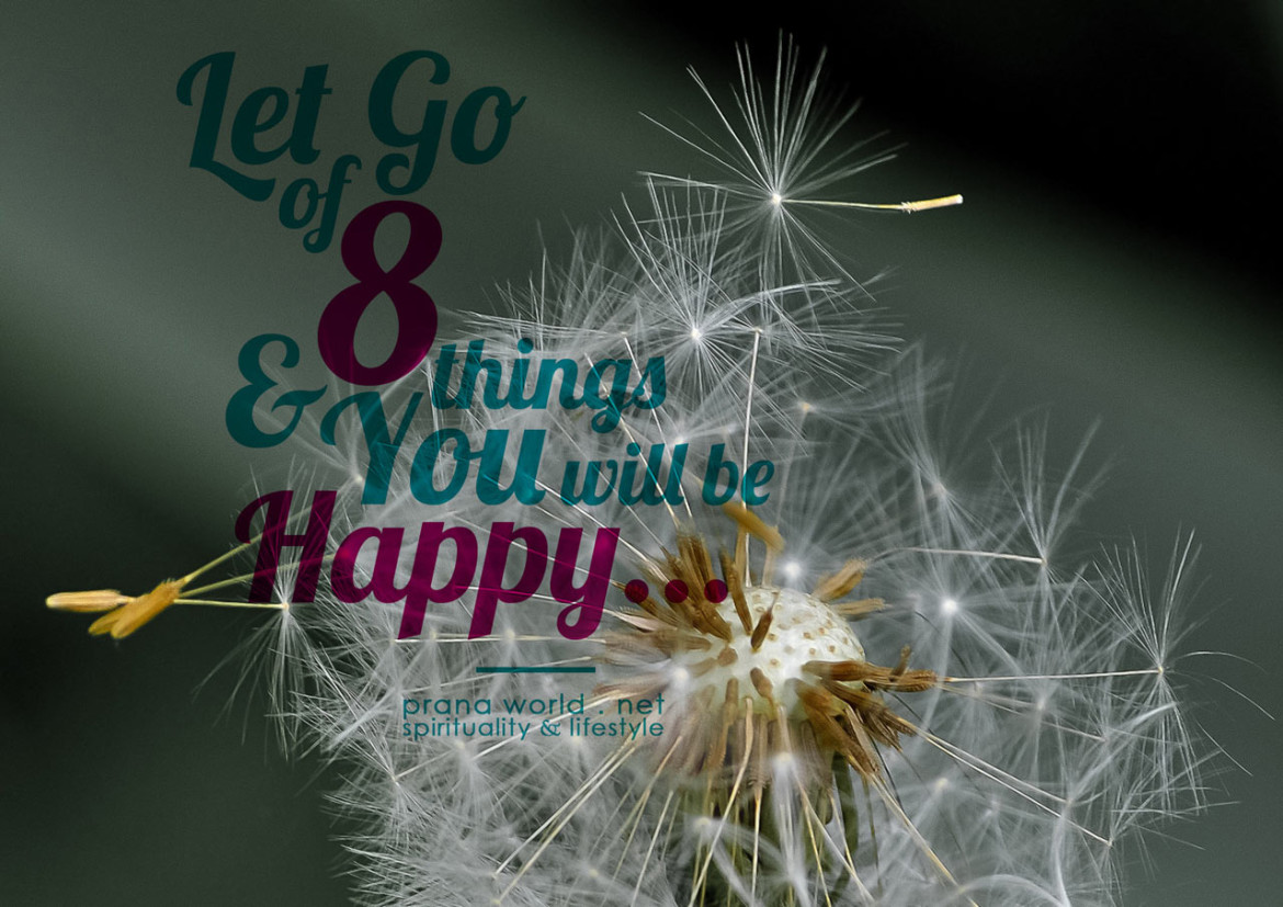 Let-Go-8-Things-and-Be-Happy