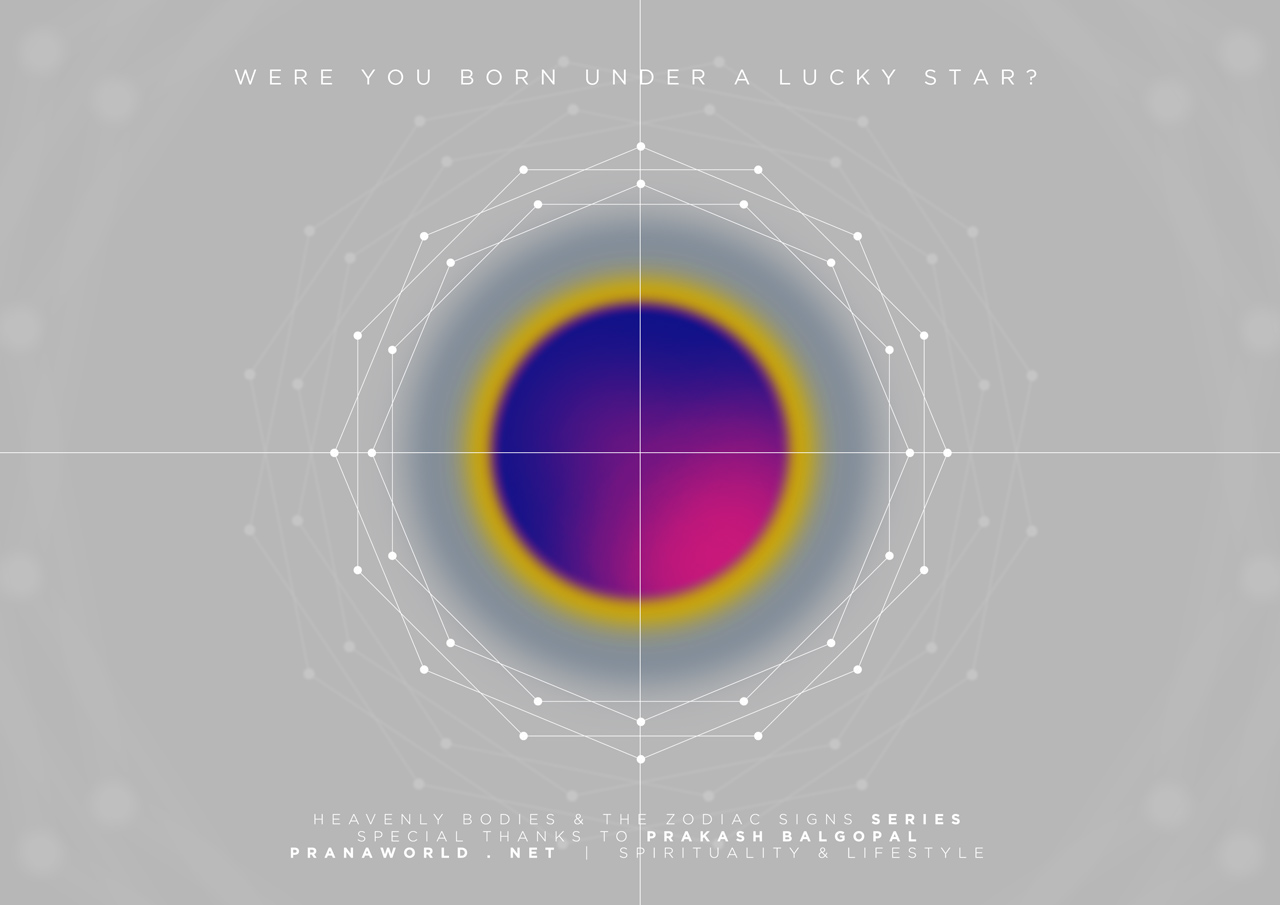 Were You Born under a Lucky Star Prana World