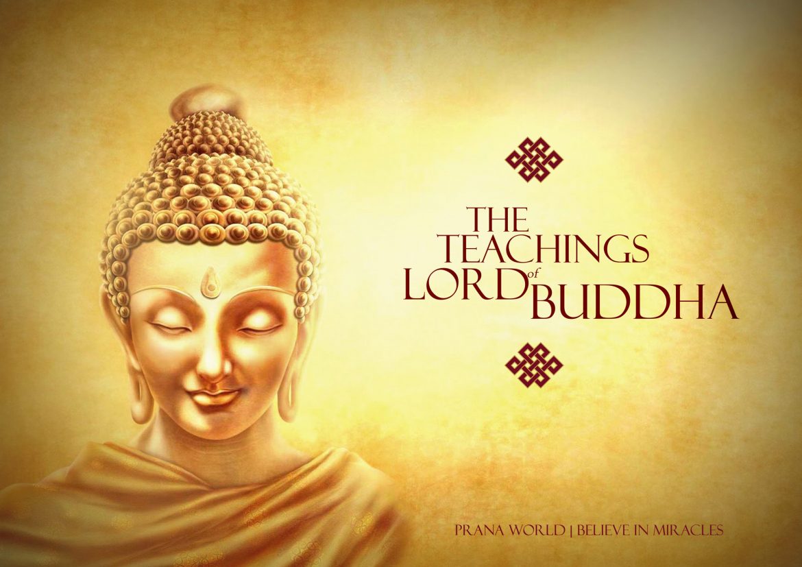 The Teachings Of Lord Buddha - Prana World