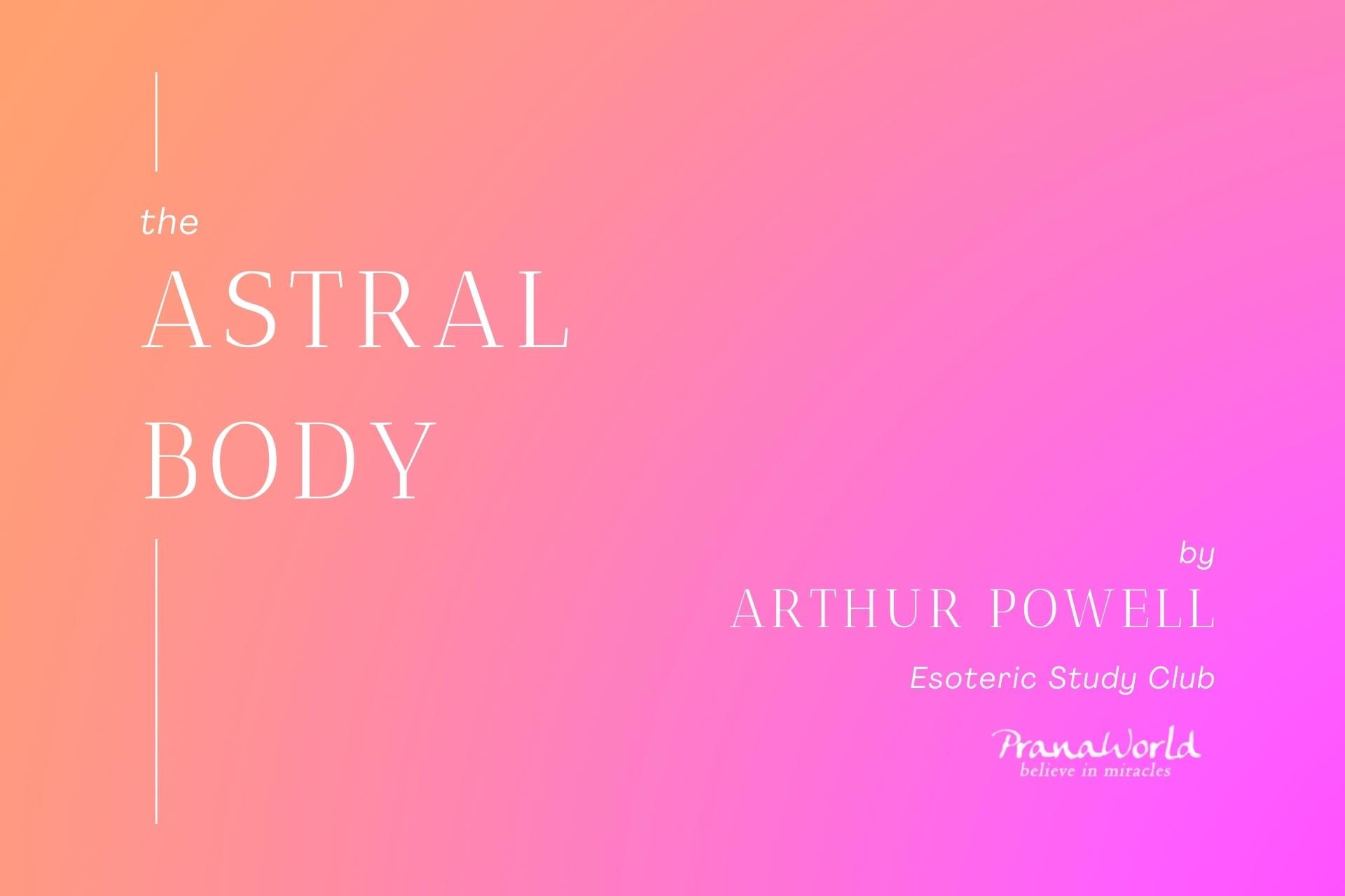 The Astral Body