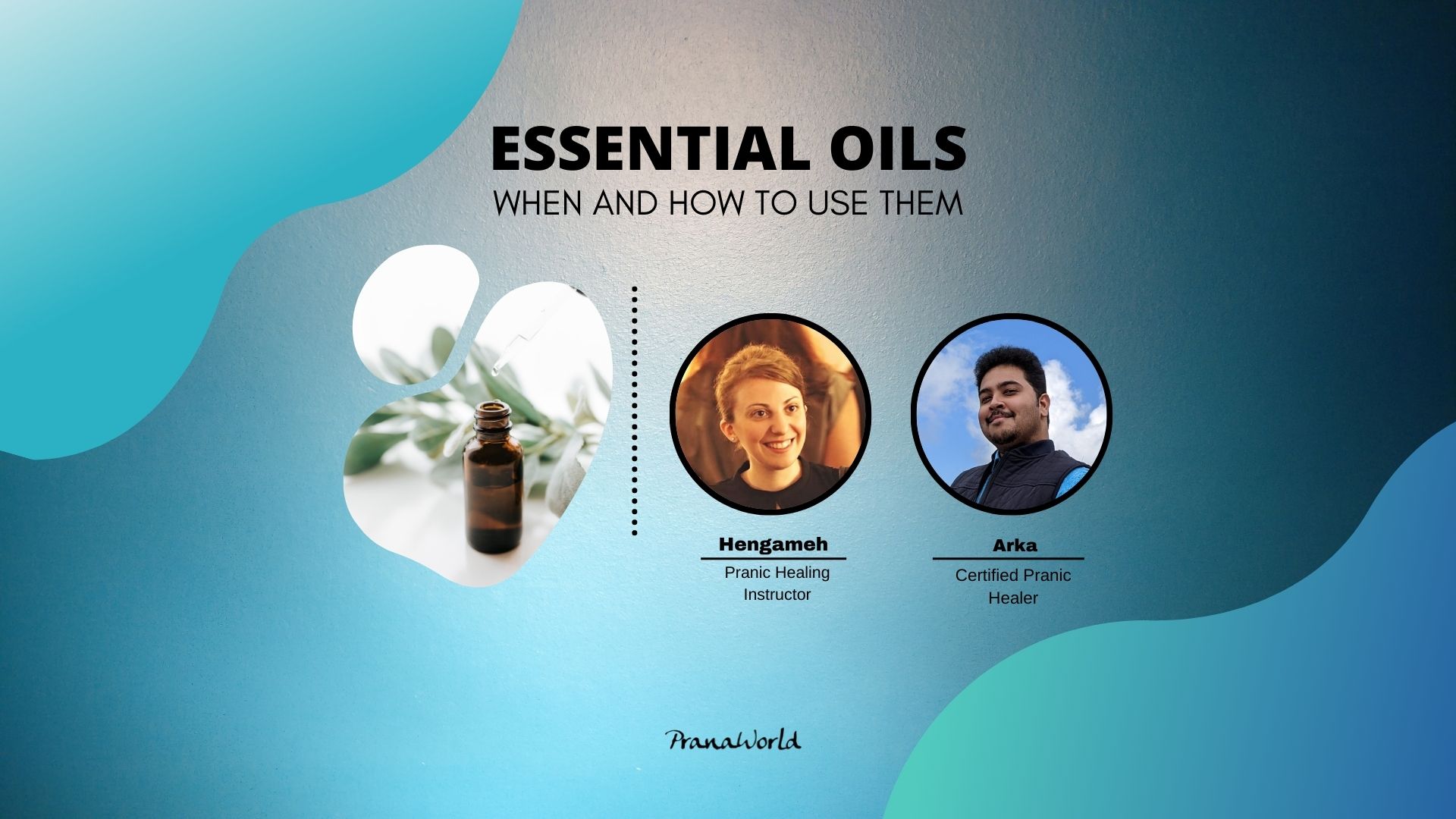 Essential Oils – When and How to Use Them