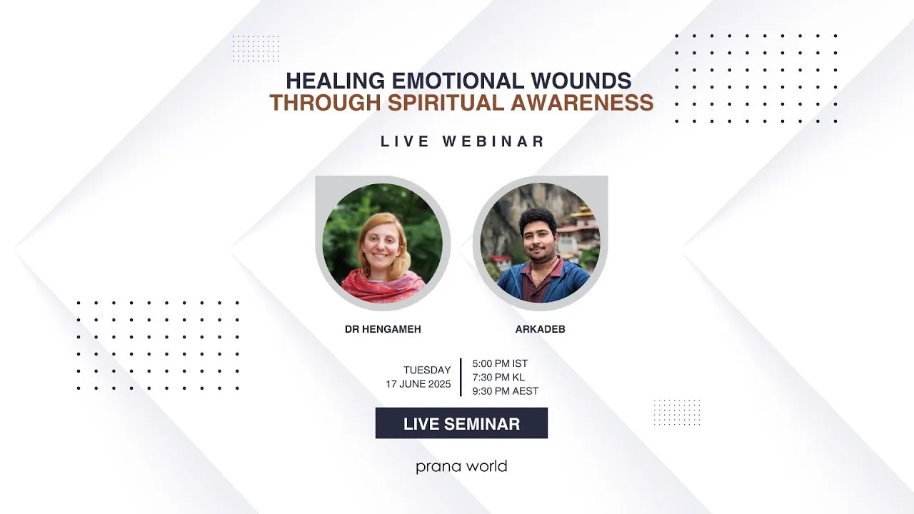 Healing Emotional Wounds Prana World